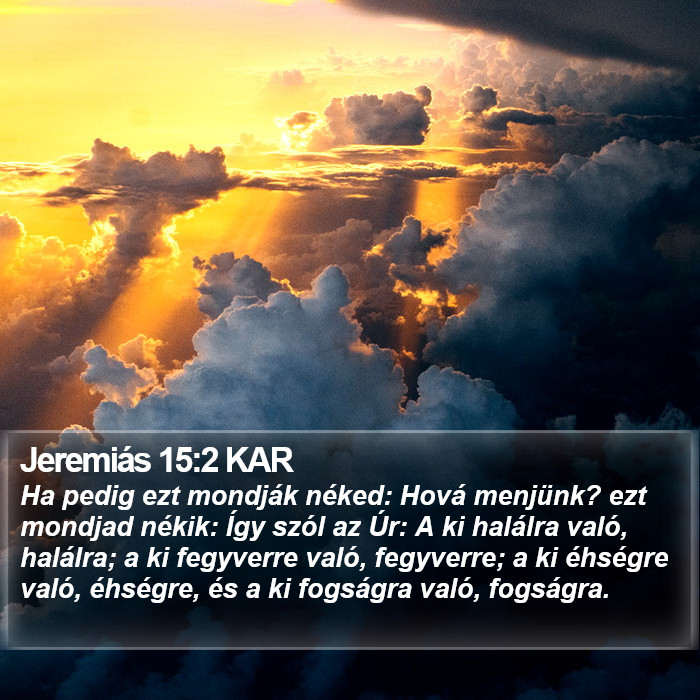 Jeremiás 15:2 KAR Bible Study