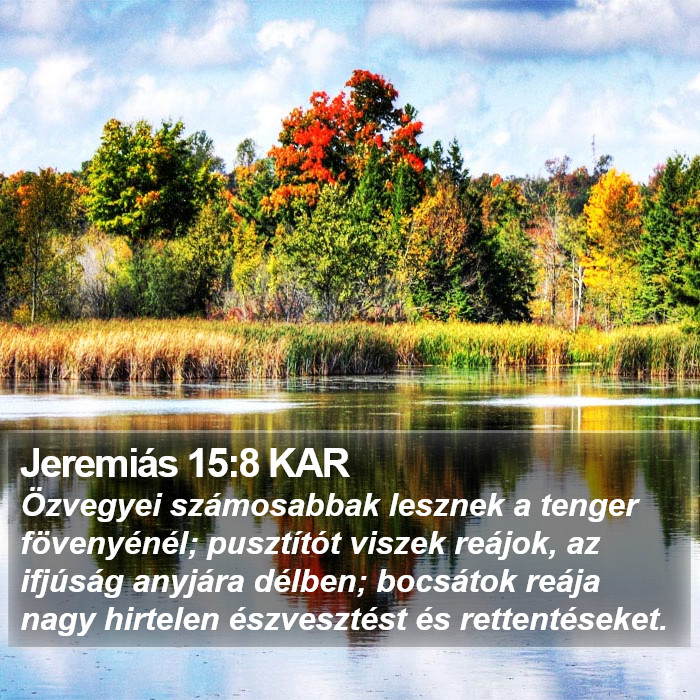 Jeremiás 15:8 KAR Bible Study