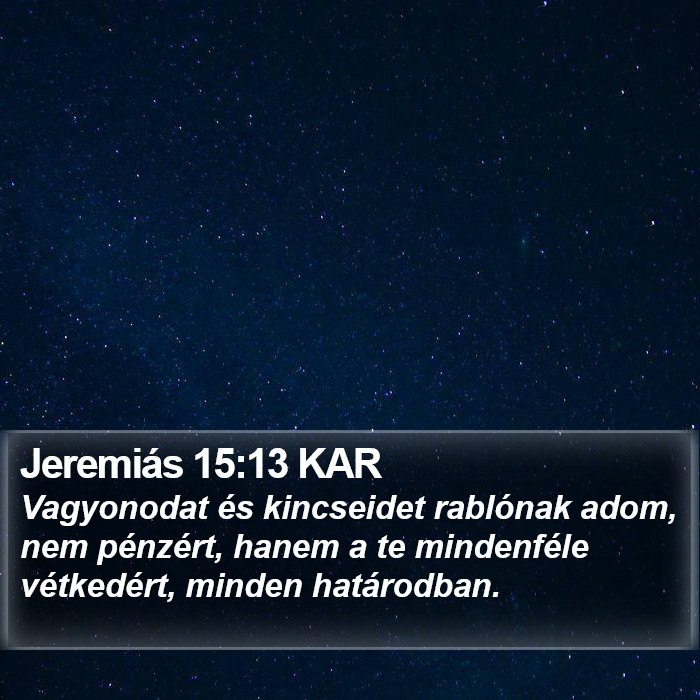 Jeremiás 15:13 KAR Bible Study