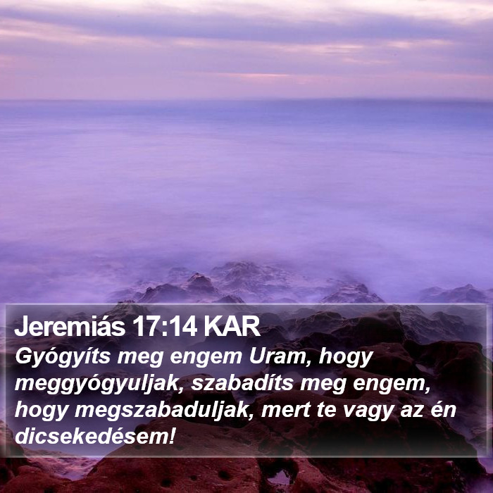 Jeremiás 17:14 KAR Bible Study