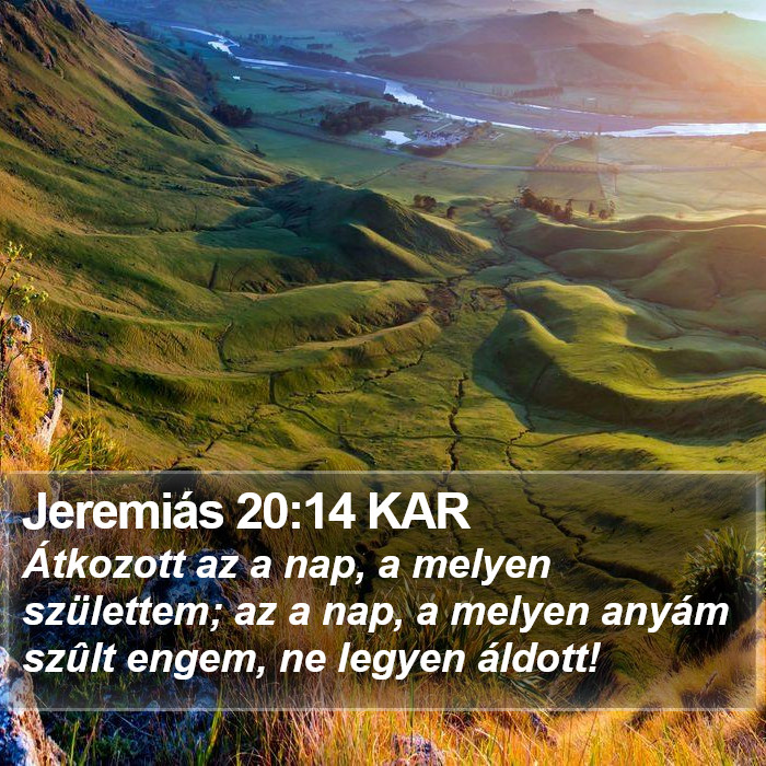 Jeremiás 20:14 KAR Bible Study