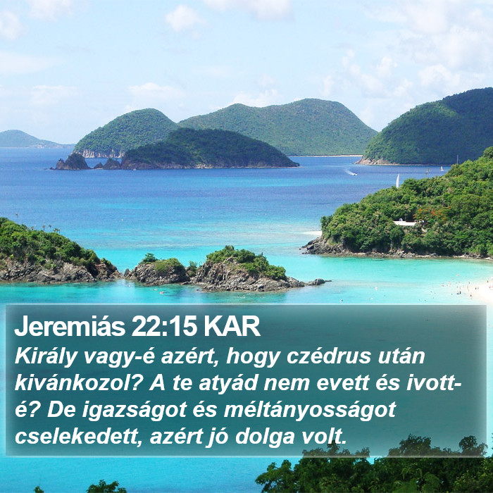 Jeremiás 22:15 KAR Bible Study