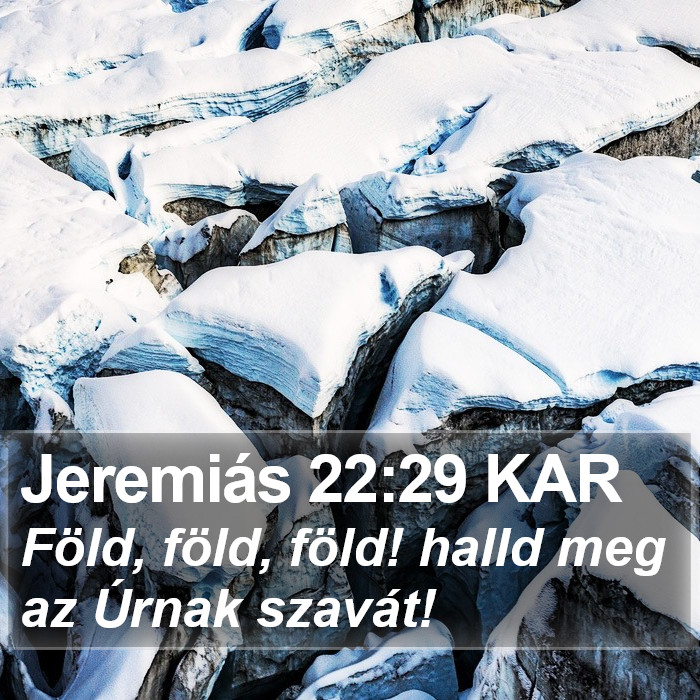 Jeremiás 22:29 KAR Bible Study