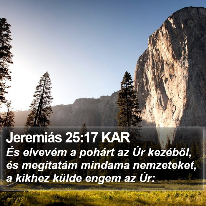 Jeremiás 25:17 KAR Bible Study