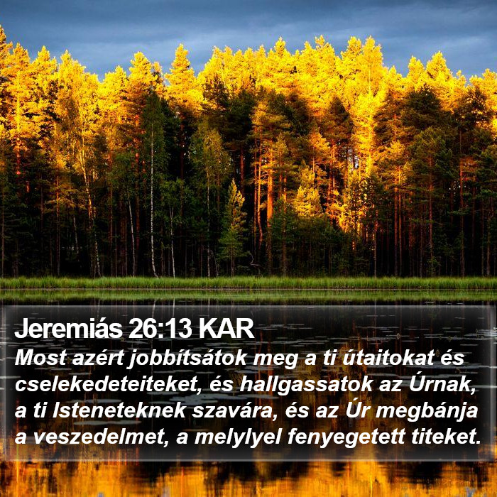 Jeremiás 26:13 KAR Bible Study