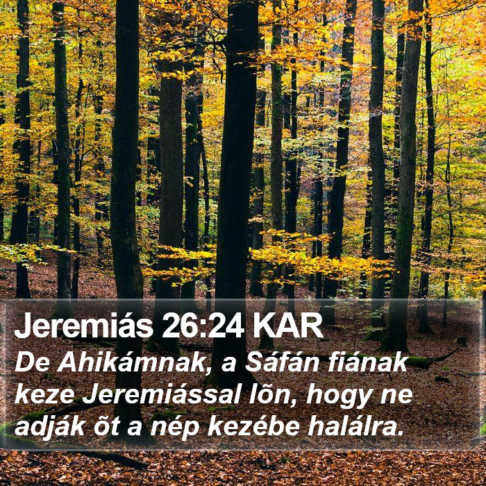 Jeremiás 26:24 KAR Bible Study