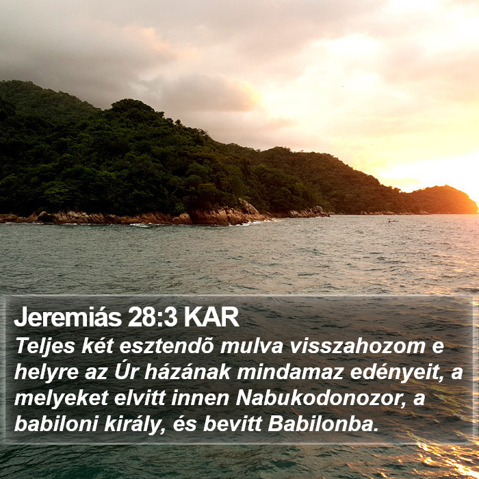 Jeremiás 28:3 KAR Bible Study