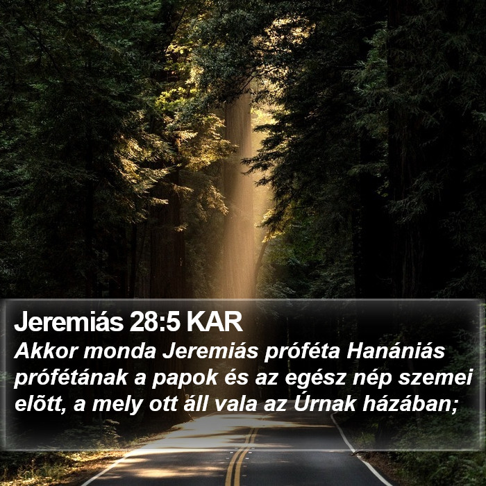 Jeremiás 28:5 KAR Bible Study