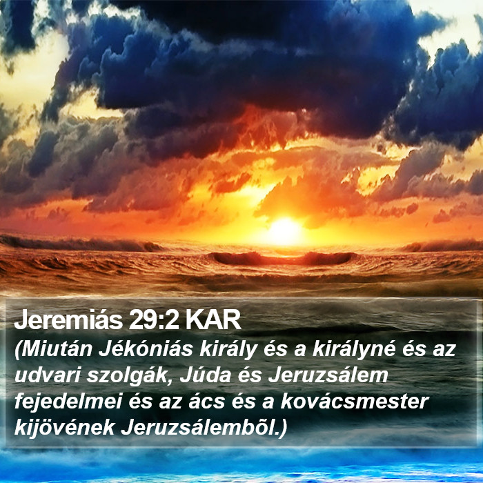 Jeremiás 29:2 KAR Bible Study