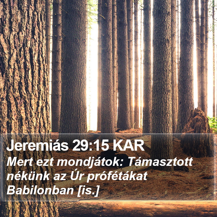 Jeremiás 29:15 KAR Bible Study