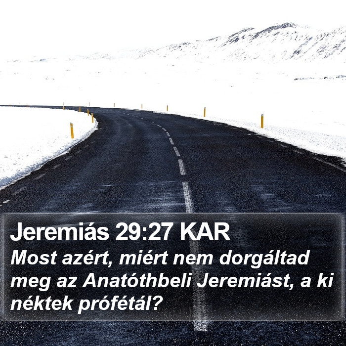 Jeremiás 29:27 KAR Bible Study