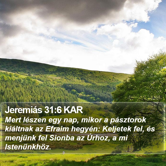 Jeremiás 31:6 KAR Bible Study