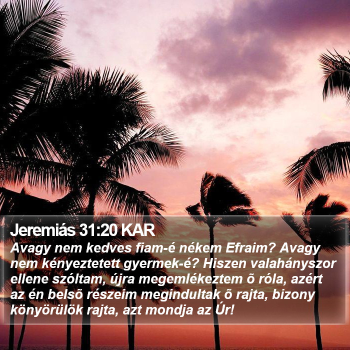 Jeremiás 31:20 KAR Bible Study