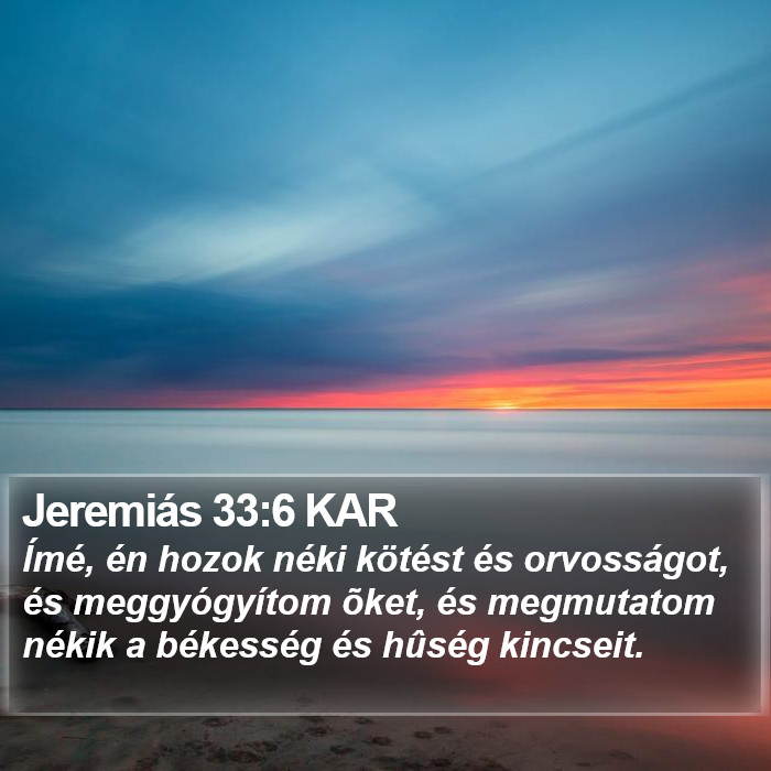 Jeremiás 33:6 KAR Bible Study