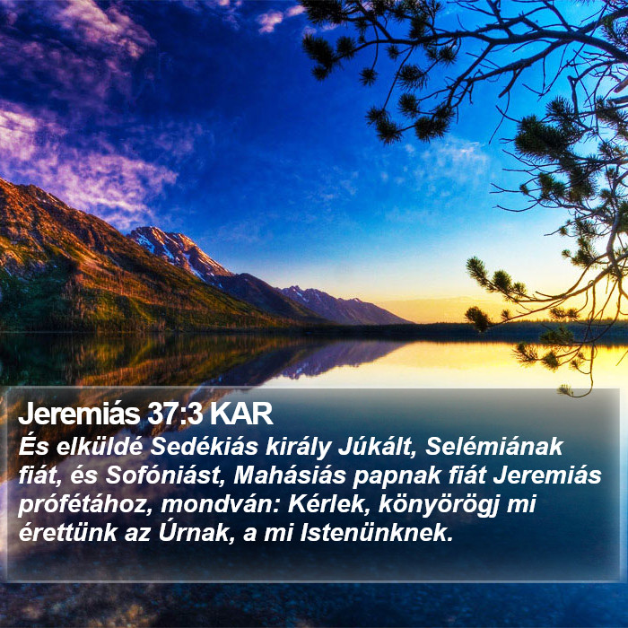 Jeremiás 37:3 KAR Bible Study