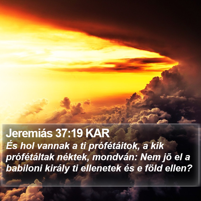 Jeremiás 37:19 KAR Bible Study