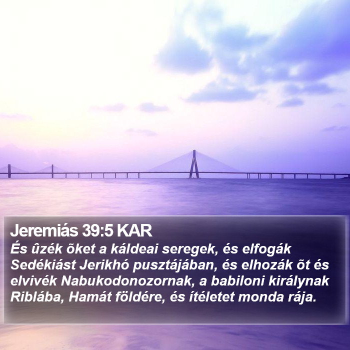 Jeremiás 39:5 KAR Bible Study