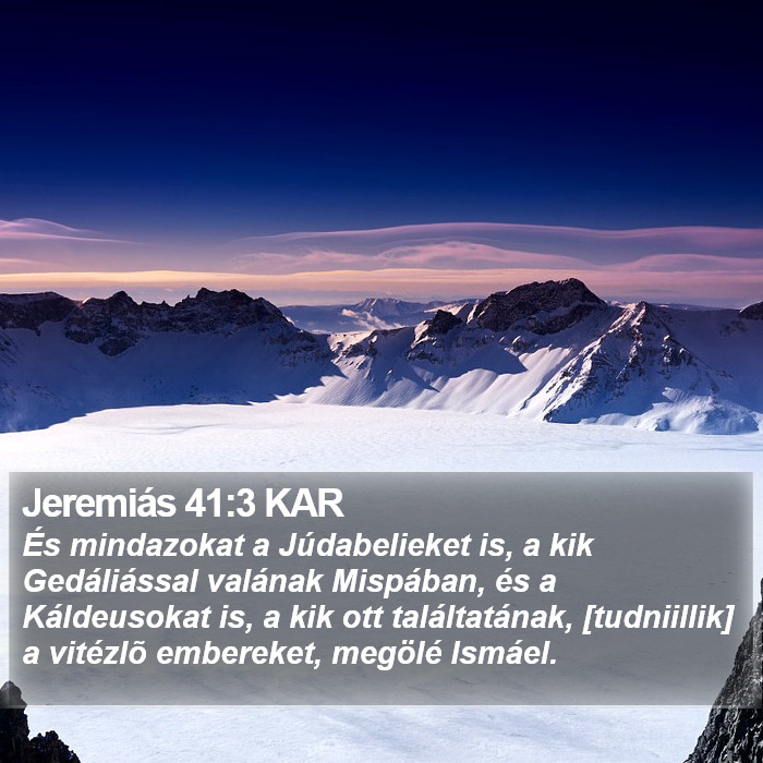 Jeremiás 41:3 KAR Bible Study