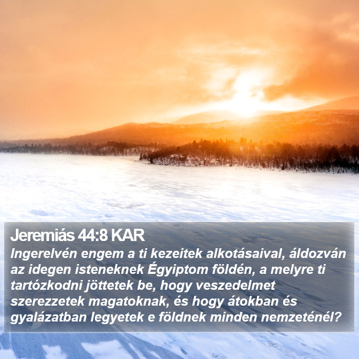 Jeremiás 44:8 KAR Bible Study