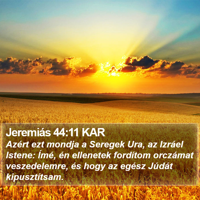 Jeremiás 44:11 KAR Bible Study