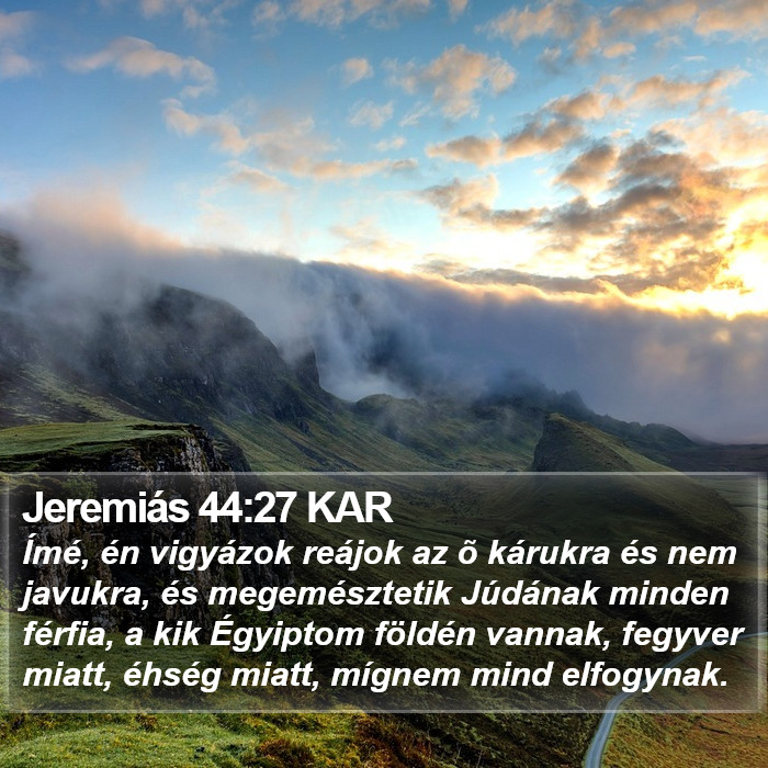 Jeremiás 44:27 KAR Bible Study