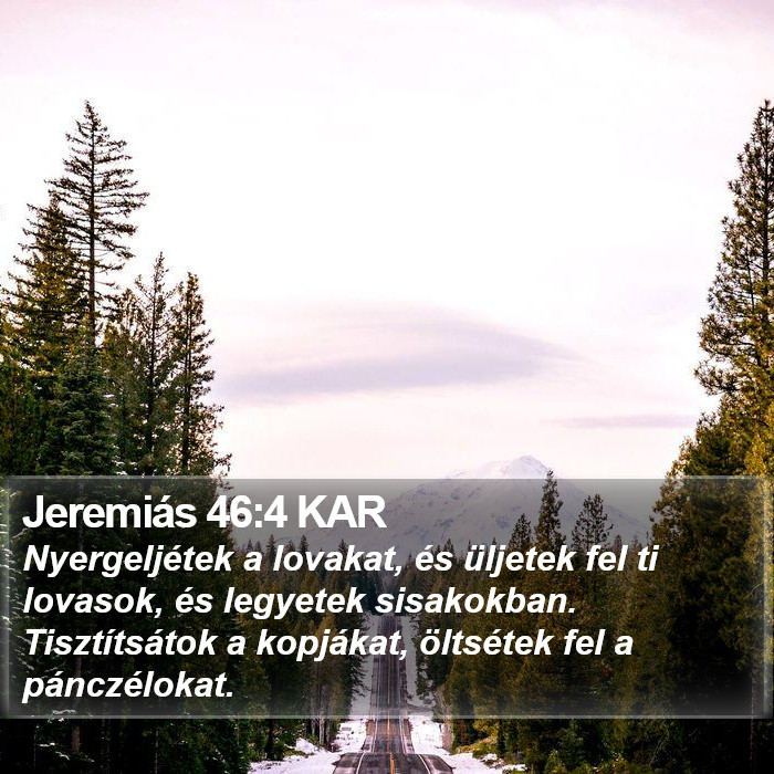 Jeremiás 46:4 KAR Bible Study