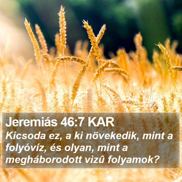 Jeremiás 46:7 KAR Bible Study