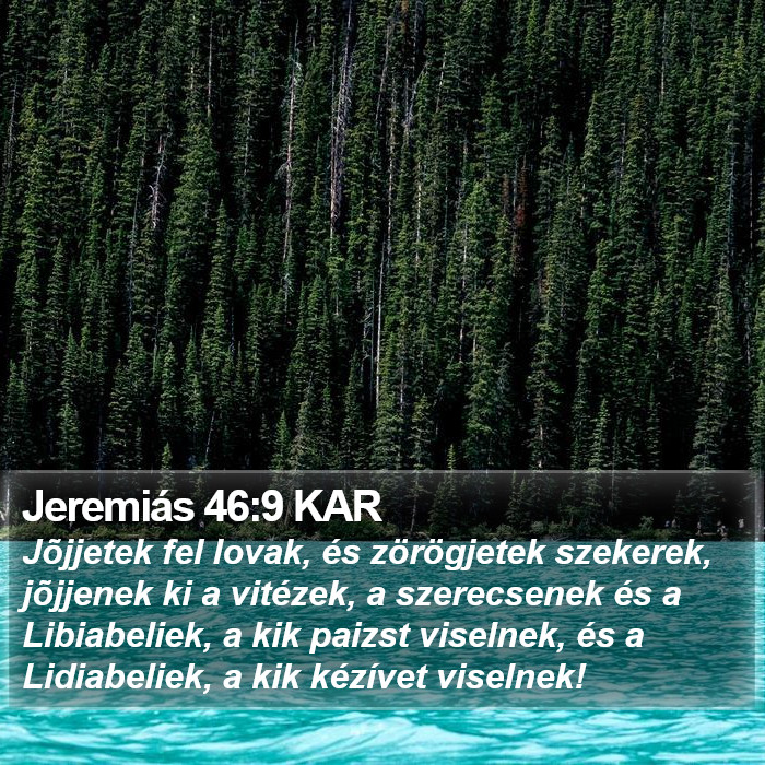 Jeremiás 46:9 KAR Bible Study