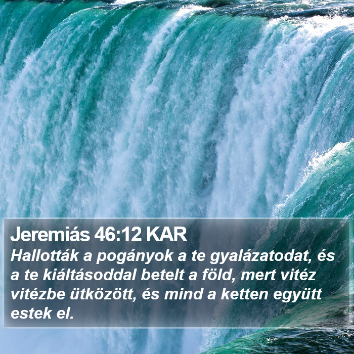 Jeremiás 46:12 KAR Bible Study