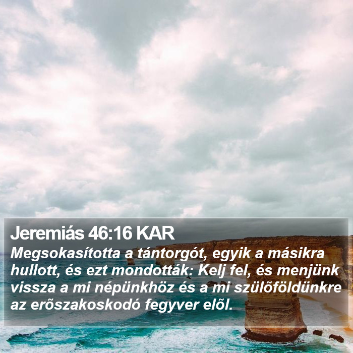 Jeremiás 46:16 KAR Bible Study