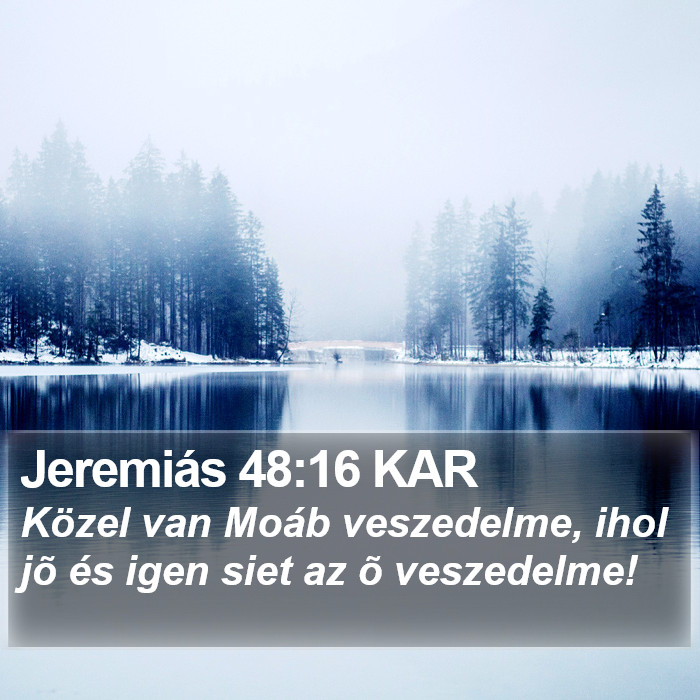 Jeremiás 48:16 KAR Bible Study