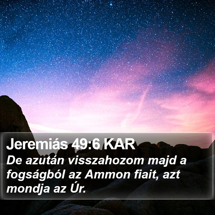 Jeremiás 49:6 KAR Bible Study