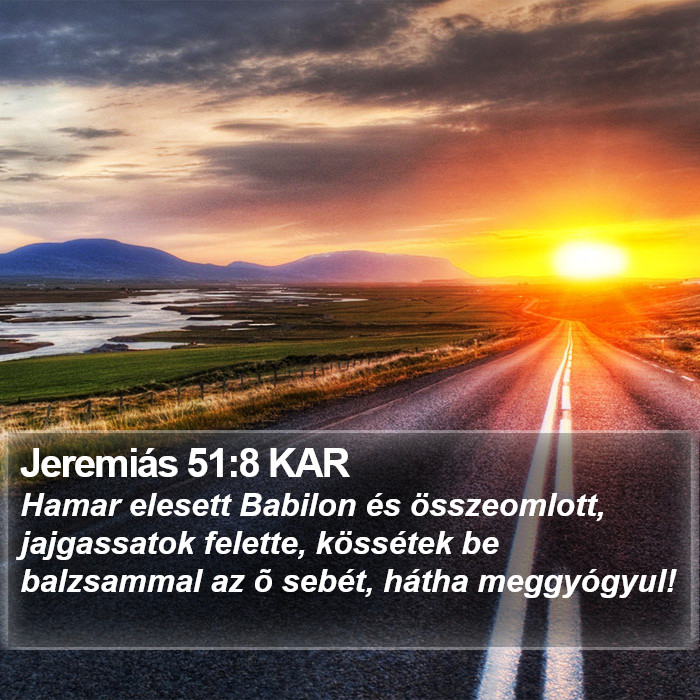 Jeremiás 51:8 KAR Bible Study