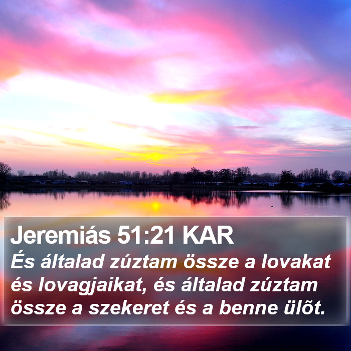 Jeremiás 51:21 KAR Bible Study