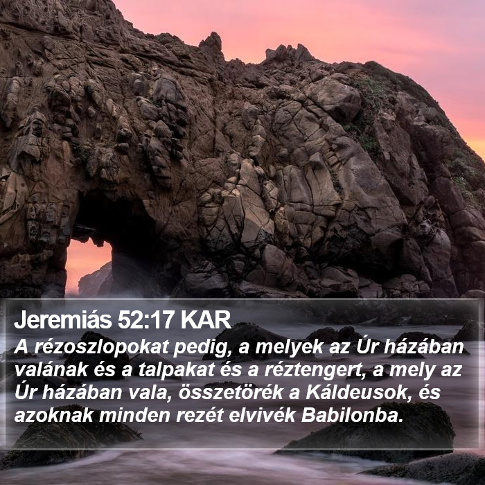 Jeremiás 52:17 KAR Bible Study