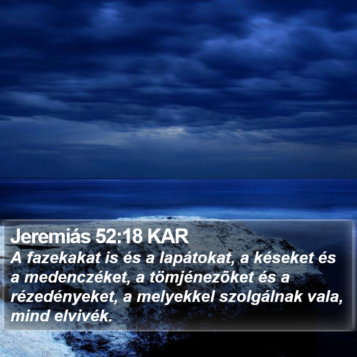 Jeremiás 52:18 KAR Bible Study