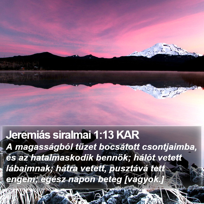 Jeremiás siralmai 1:13 KAR Bible Study