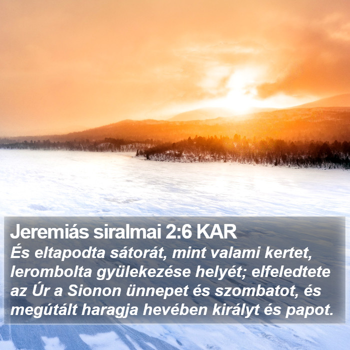 Jeremiás siralmai 2:6 KAR Bible Study