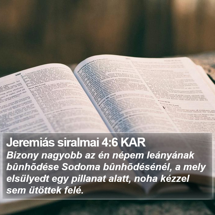 Jeremiás siralmai 4:6 KAR Bible Study