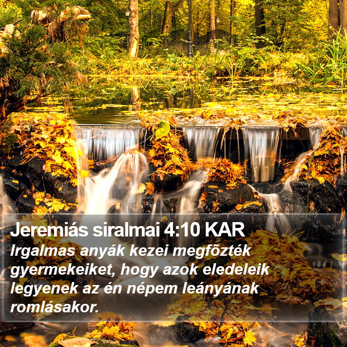 Jeremiás siralmai 4:10 KAR Bible Study