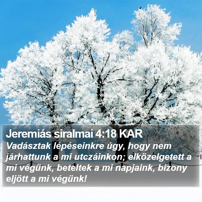 Jeremiás siralmai 4:18 KAR Bible Study