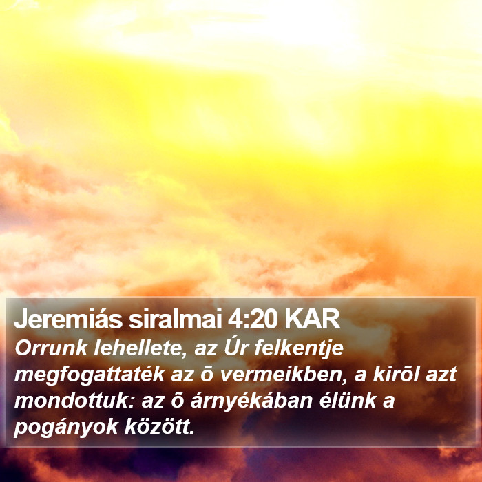 Jeremiás siralmai 4:20 KAR Bible Study