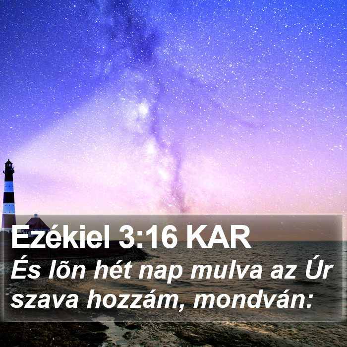 Ezékiel 3:16 KAR Bible Study