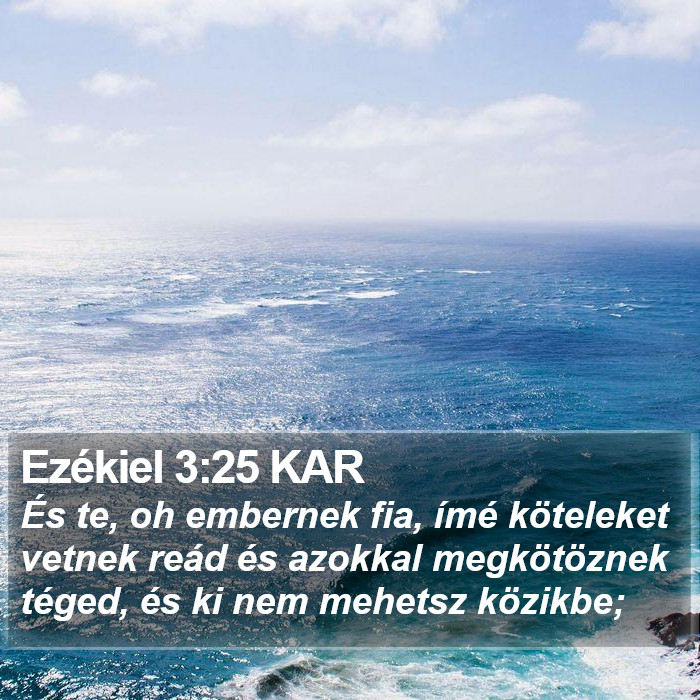 Ezékiel 3:25 KAR Bible Study