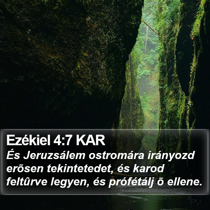 Ezékiel 4:7 KAR Bible Study