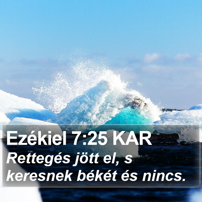 Ezékiel 7:25 KAR Bible Study