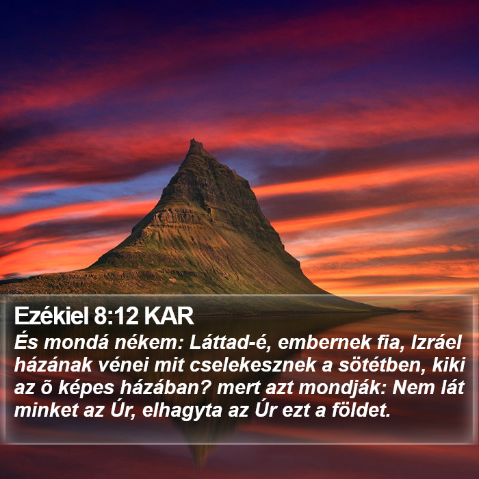 Ezékiel 8:12 KAR Bible Study