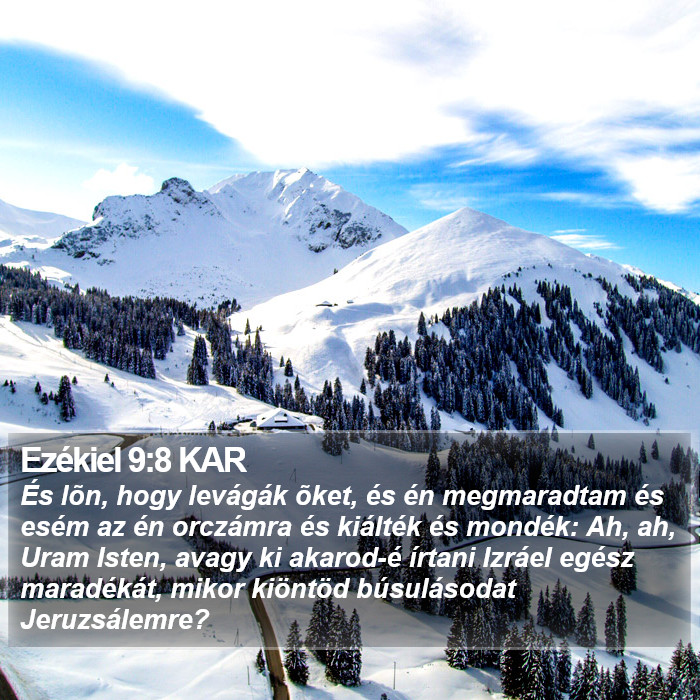 Ezékiel 9:8 KAR Bible Study