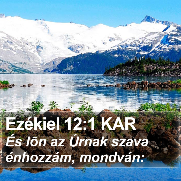 Ezékiel 12:1 KAR Bible Study