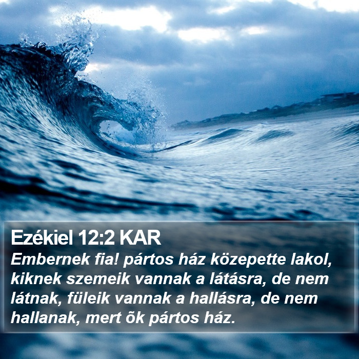 Ezékiel 12:2 KAR Bible Study